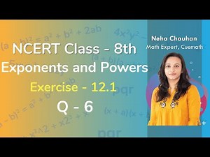 Class 8 Chapter 12 Ex 12.1 Q 6 Exponents and Powers Maths NCERT CBSE