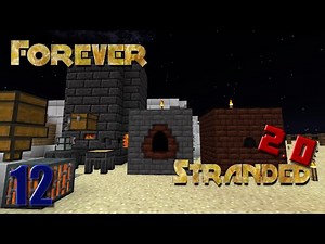 Forever Stranded 2.0-Ep 12: Smeltery, Nether Bricks, and Coal Coke