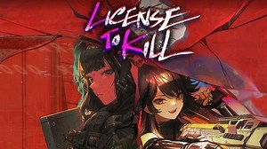 【妮姬】D 活动全剧情「LICENSE TO KILL」
