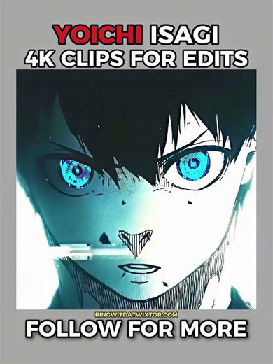Yoichi Isagi Twixtor 4K | Clips For Edits