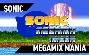 【索尼克狂欢mod】SONIC MEGAMIX MANIA