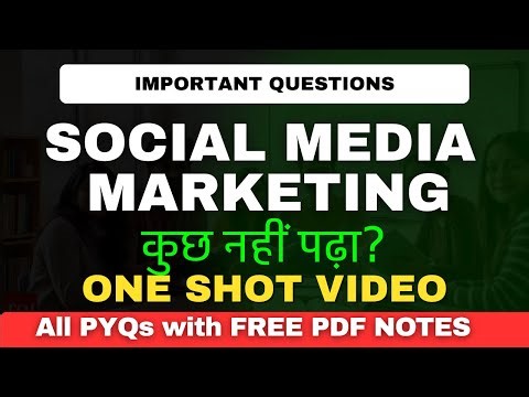 Computer Science: Social Media Marketing One shot for all semesters , Free NOTES PDF