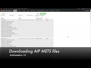 Archivematica 1.11: Downloading AIP METS files