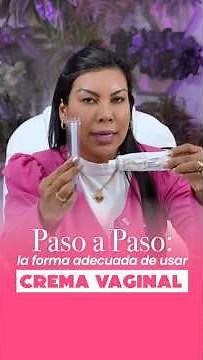 VAGINAL CREAM: CORRECT USE