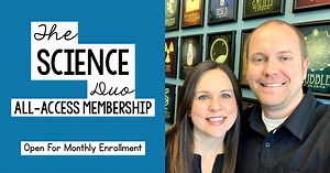 The Science Duo: All-Access Membership