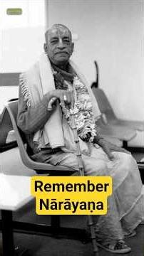 Remember Nārāyaṇa #prabhupada #narayan #krishna #death #dress #body #iskcon #science #reincarnation