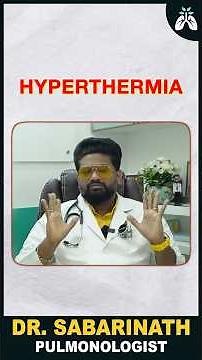 உடம்பு சூடா இருந்தா FEVER இல்ல அது HYPERTHERMIA | Dr Sabarinath Ravichandar Explains