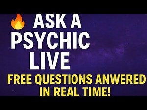 🔥 Ask a Psychic LIVE – Free Questions Answered in Real Time!