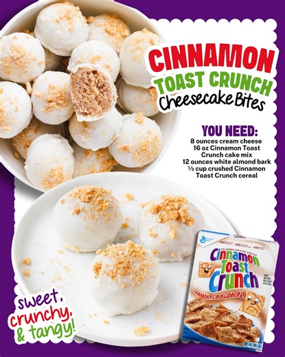 CINNAMON TOAST CRUNCH CHEESECAKE BITES 💜 sweet, creamy, and coated in crunch!! You’ll Need 👇 💜 8 oz cream cheese 💜 16 oz Cinnamon Toast Crunch cake mix 💜 12 oz white almond bark 💜 ⅓ cup crushed Cinnamon Toast Crunch cereal | TASTY Homemade Recipes