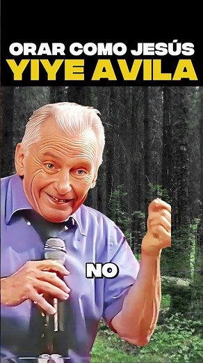 😱 The Hidden Secret of Jesus' Prayer (Biblical Revelation) - Yiye Avila