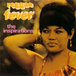 The Inspirations - Reggae Fever
