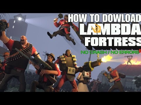 How to Download Lambda Fortress (No Crashes & Easy Install)