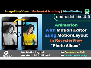 Animation with MotionLayout in RecyclerView in Android Studio 4.0 | Photo Album | ImageFilterView