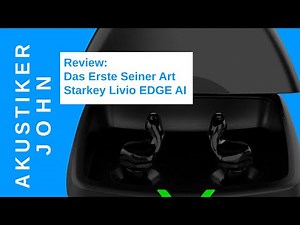 Review: Starkey Livio Edge AI 2400 ITC R