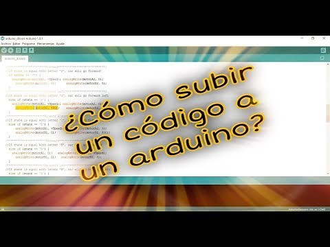 ¿HOW TO RAISE A CODE TO AN ARDUINO?
