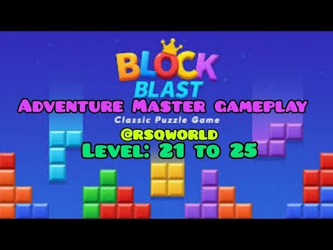 Block Blast Game Adventure Master gameplay Level 21,22,23,24 & 25 