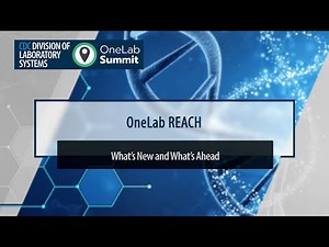 OneLab Reach: What’s New and What’s Ahead