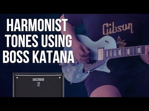 3 Unique Harmonist Tones Using Boss Katana Amp | Free Patches