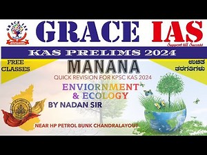 Environment and Ecology Classes - Part 1 | Nandan | Grace IAS