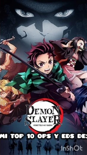 Mi Top 10 Openings y Endings de Kimetsu no Yaiba #anime #tanjiro #omai #uzui #zenitsu #kaigaku #muza