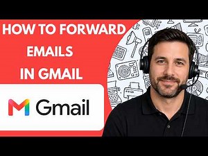 How to Forward Emails in Gmail Full Guide 2026