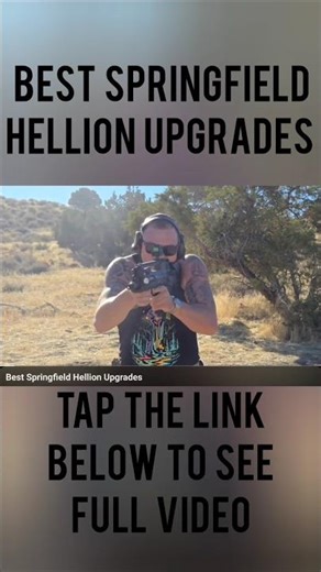 Best Springfield Hellion Upgrades