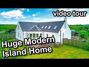 Video Tour of Large Family Home of the Isle of Islay