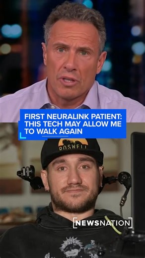 49K views · 311 reactions | Noland Arbaugh, Elon Musk's first Neuralink patient, tells #CUOMO he believes the brain chip technology could allow him to walk again one day. | NewsNation | Facebook