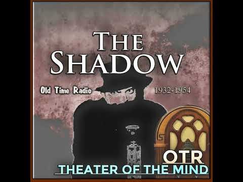 The Curse of the Cat - The Shadow | 01/20/1946 (Ep355)