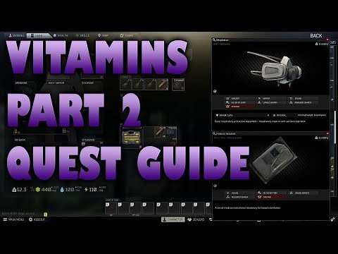 VITAMINS PART 2: ESCAPE FROM TARKOV QUEST GUIDE
