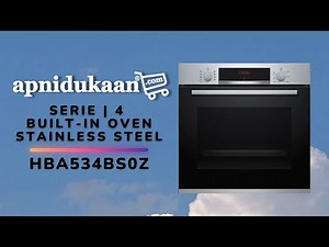 #Live Demo Bosch Built in Oven Serie 4 Stainless steel HBA534BS0Z 60 Cm 71 ltr