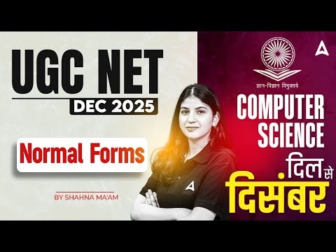 UGC NET Computer Science | UGC NET Computer Science Normal Forms By Shahna Ma'am