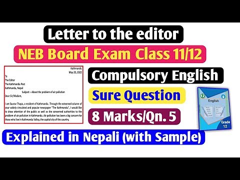 Letter to the editor - Class 11/12 Compulsory English with Solution (NEB BOARD EXAM), New Course