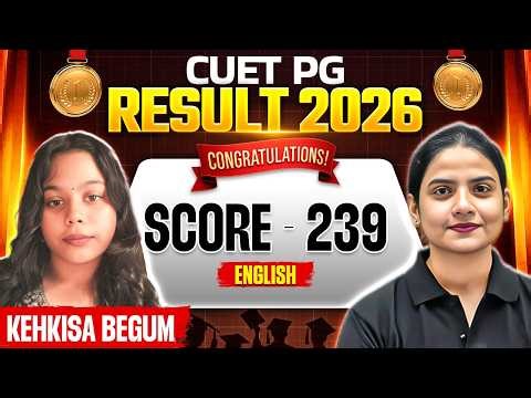 CUET PG 2026 Result Out | CUET PG Result 2026 Toppers Interview | Congratulations Kehkisa Score 239