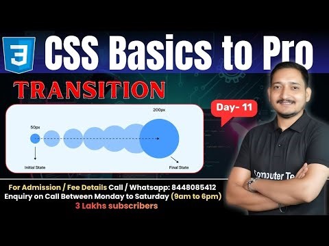 #11 CSS Transition Property with Example | Learn CSS Step by Step | Computer Tech Academy