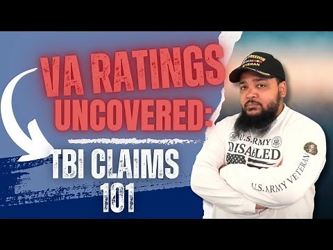 Understanding TBI Claims 101: VA Ratings Uncovered!
