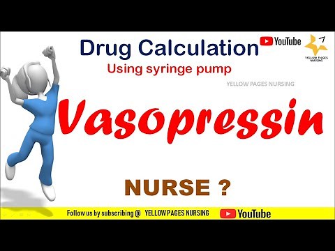 Vasopressin injection calculation using syringe pump/Infusion pump.Drug calculation for Nurses.