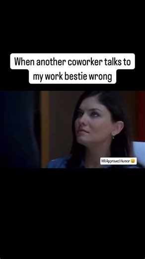 HR Approved Humor 😄 on Instagram: "I mind my business until someone talks to my work bestie wrongly. Then it’s my business. #corporatelifememes #hrapprovedhumor😁"