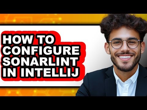 How to Configure Sonarlint in Intellij - Step by Step