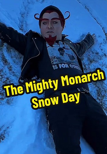 The Mighty Monarch's Epic Snow Day Adventure