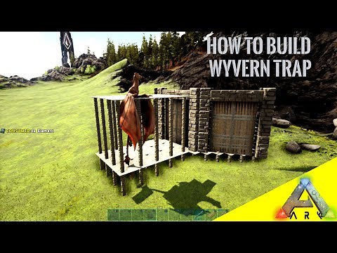 HOW TO BUILD A WYVERN TRAP (RAGNAROK) | ARK SURVIVAL