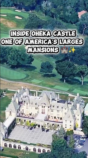 Inside Oheka Castle – One of America’s Largest Mansions 🏰✨