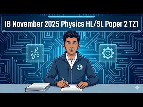 IB SL/HL Physics November 2025 Paper 2 TZ1 Q1 (Topic A)