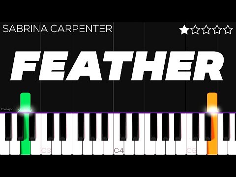 Sabrina Carpenter - Feather | EASY Piano Tutorial
