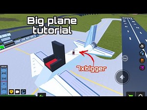 Plane Crazy Big Plane Tutorial (7X BIGGER)