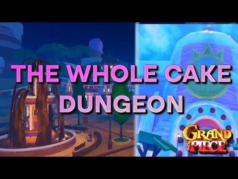 The Guide To Clear THE NEW WHOLE CAKE DUNGEON... [GPO]