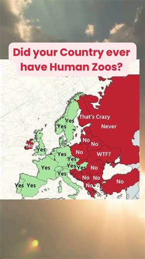 Human Zoos in Europe: Which Countries Had Them? #map