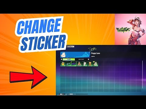 How to Change Sticker in FragPunk