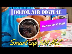 Smart Cup LED Temperature Display | BOTOL AIR DIGITAL dengan tampilan mewah dan keren