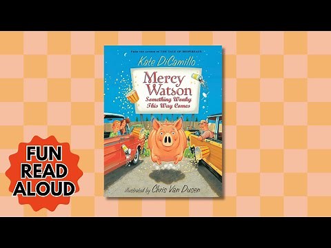 Mercy Watson Something Wonky This Way Comes | kate dicamillo, chapter book, kids classroom reading